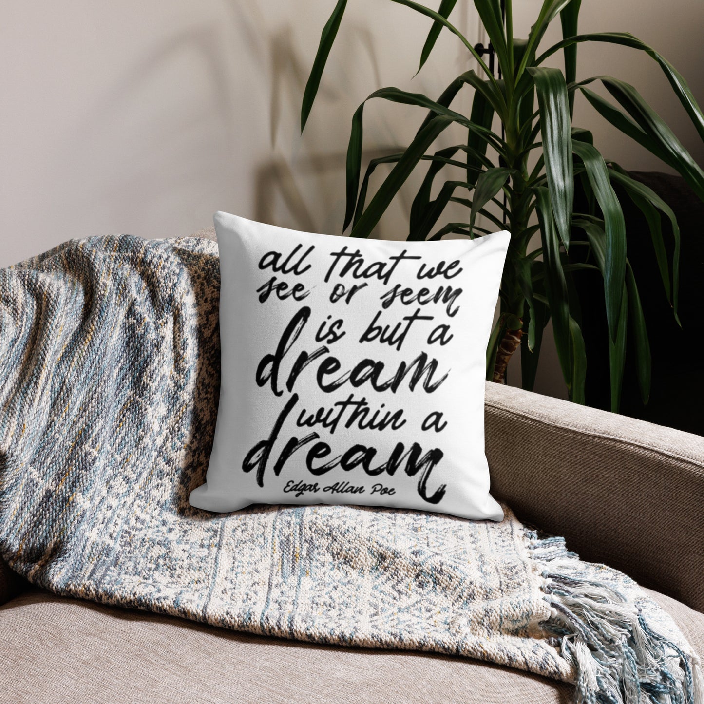 Dream Within a Dream Edgar Allan Poe Quote Premium Black Pillow - 18 x 18