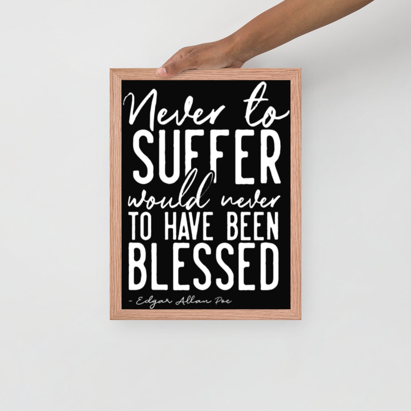 Never to Suffer Framed Poster - 12 x 16 Red Oak Frame