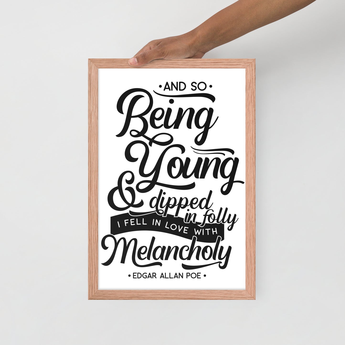 Fell in Love with Melancholy Framed Poster - 12 x 18 Red Oak Frame