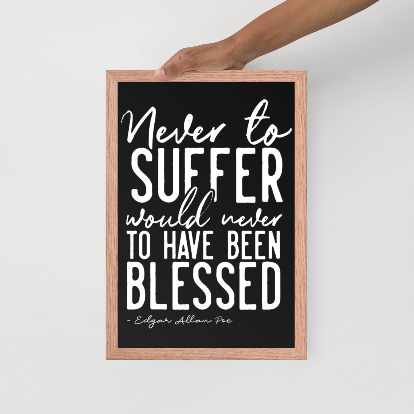 Never to Suffer Framed Poster - 12 x 18 Red Oak Frame
