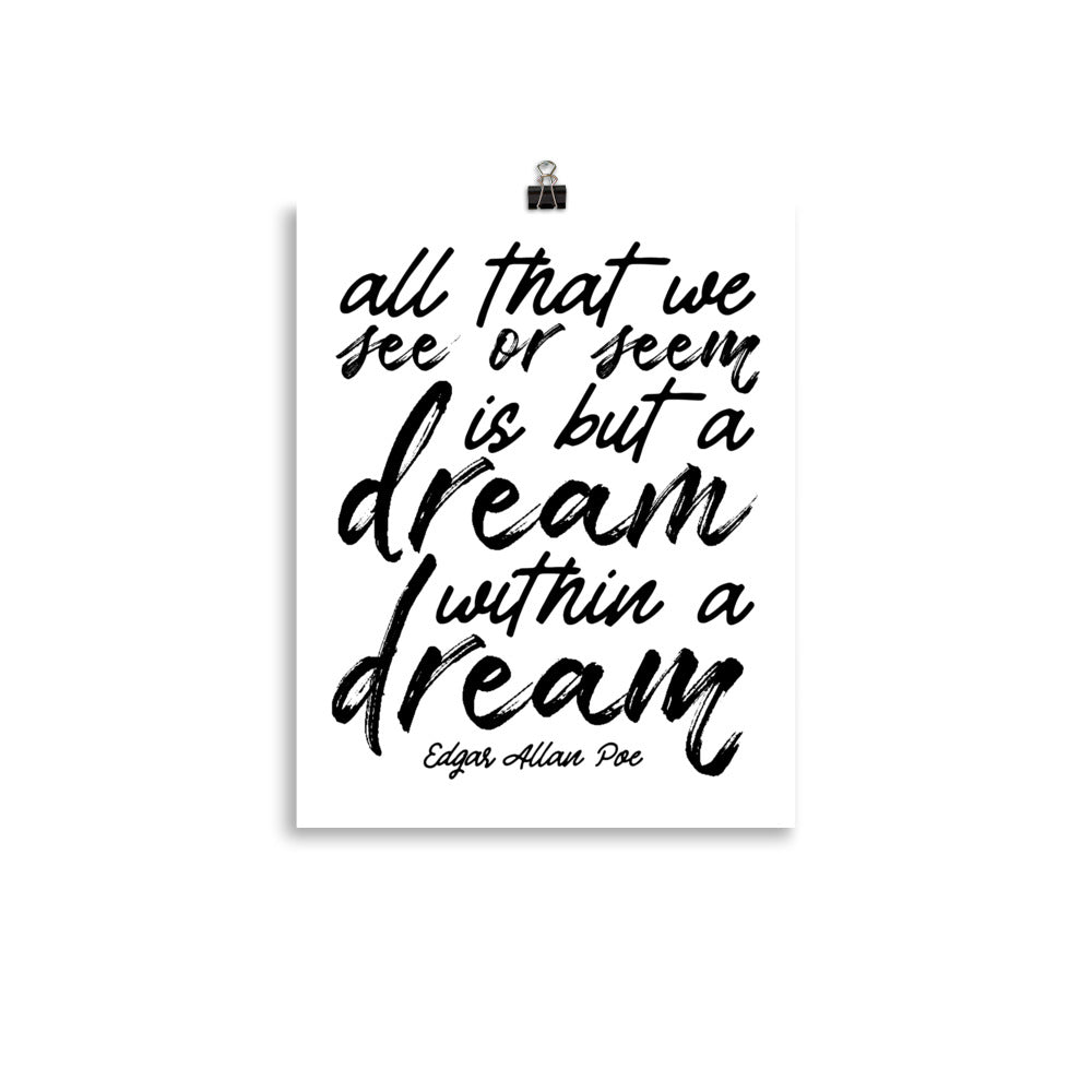 Dream Within a Dream White Frame - 11 x 14