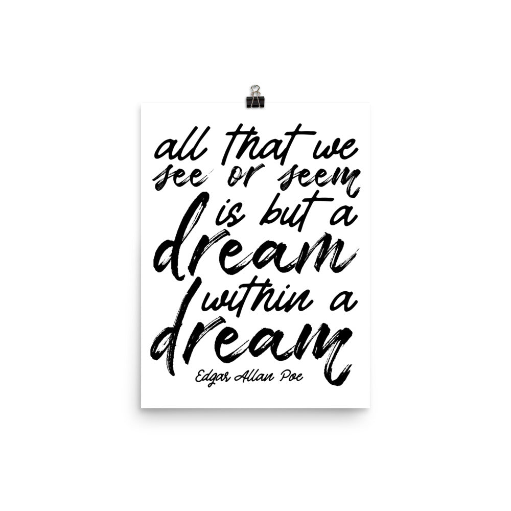 Dream Within a Dream White Frame - 12 x 16