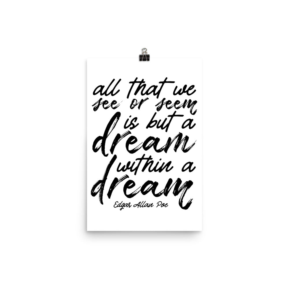 Dream Within a Dream White Frame - 12 x 18