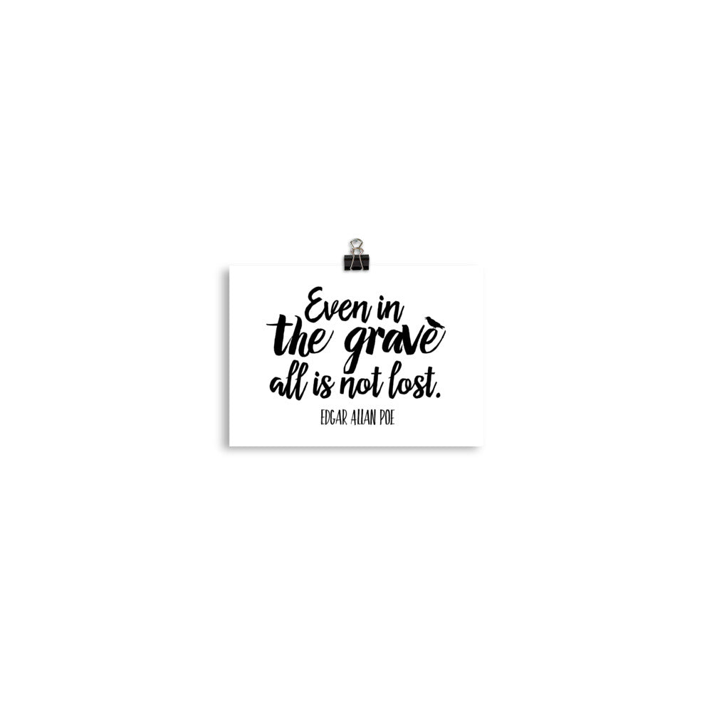 Even in the Grave White Poster - 5 x 7
