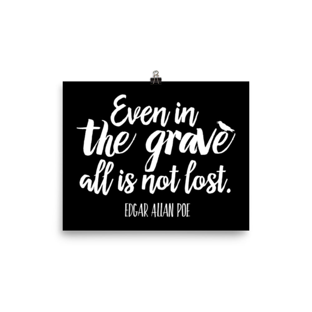 Even in the Grave Black Poster - 8 x 10