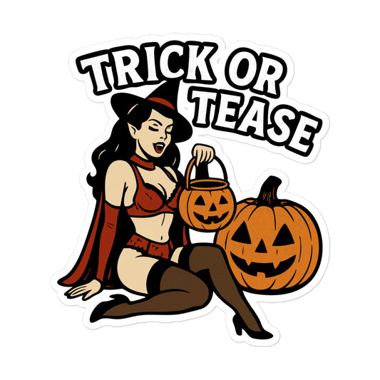 Trick or Tease Vinyl Sticker