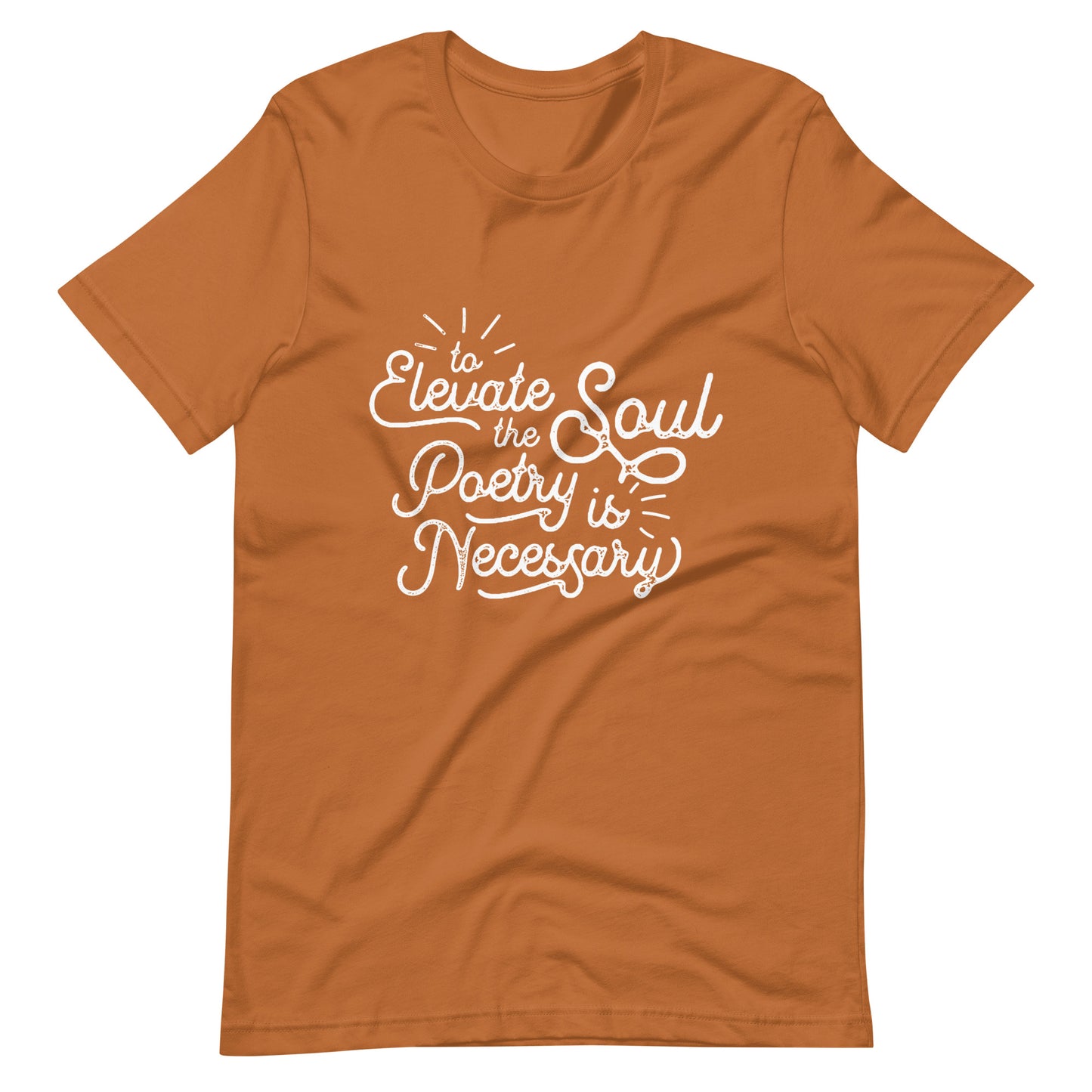 To Elevate the Soul Edgar Allan Poe Quote - Men's t-shirt - Toast Front