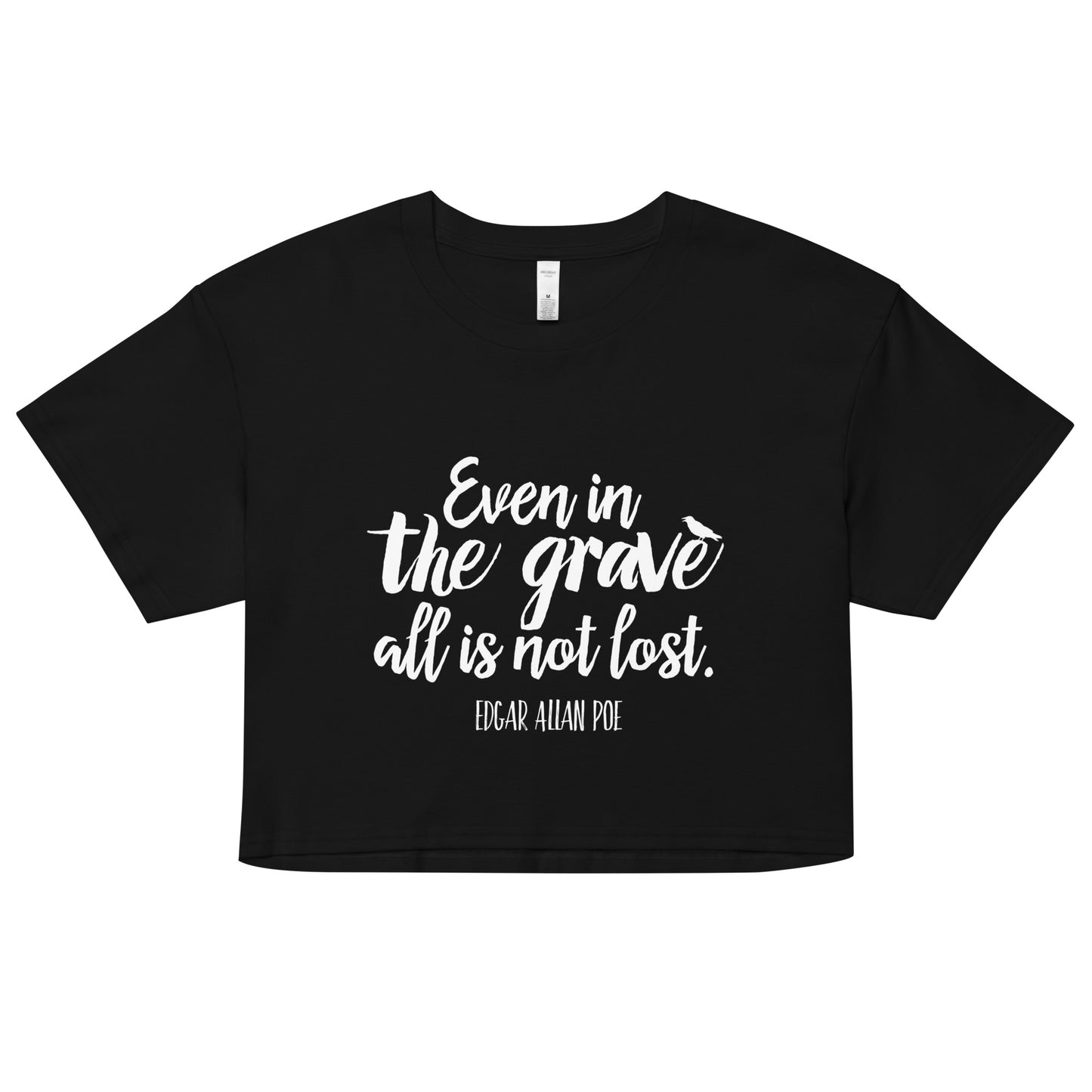 Even in the Grave Edgar Allan Poe Quote - Women’s crop top - Black Front