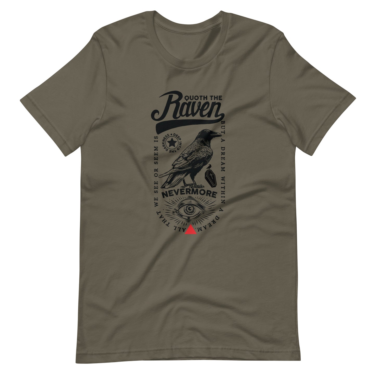 Quoth the Raven Nevermore Loaded - Men's t-shirt - Army Front