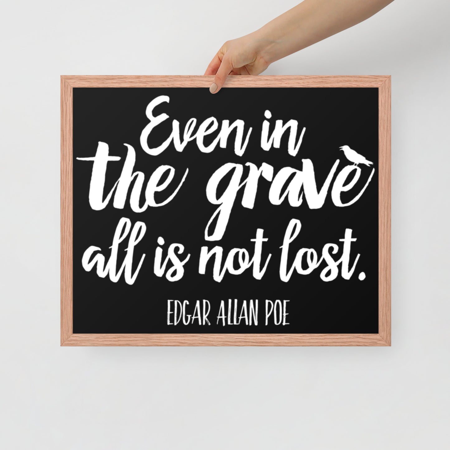 Even in the Grave Framed Poster - 16 x 20 Red Oak Frame