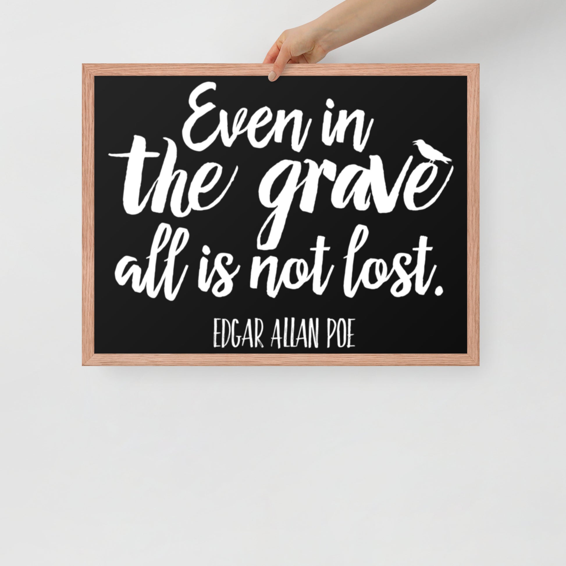 Even in the Grave Framed Poster - 18 x 24 Red Oak Frame