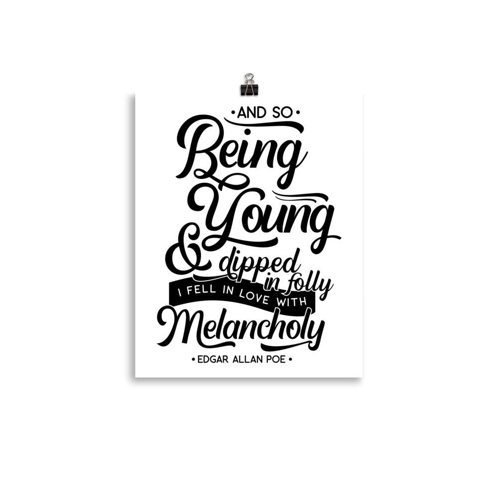 Fell in Love with Melancholy White Poster - 11 x 14