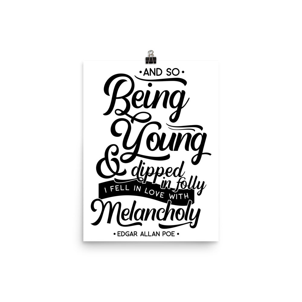 Fell in Love with Melancholy White Poster - 12 x 16
