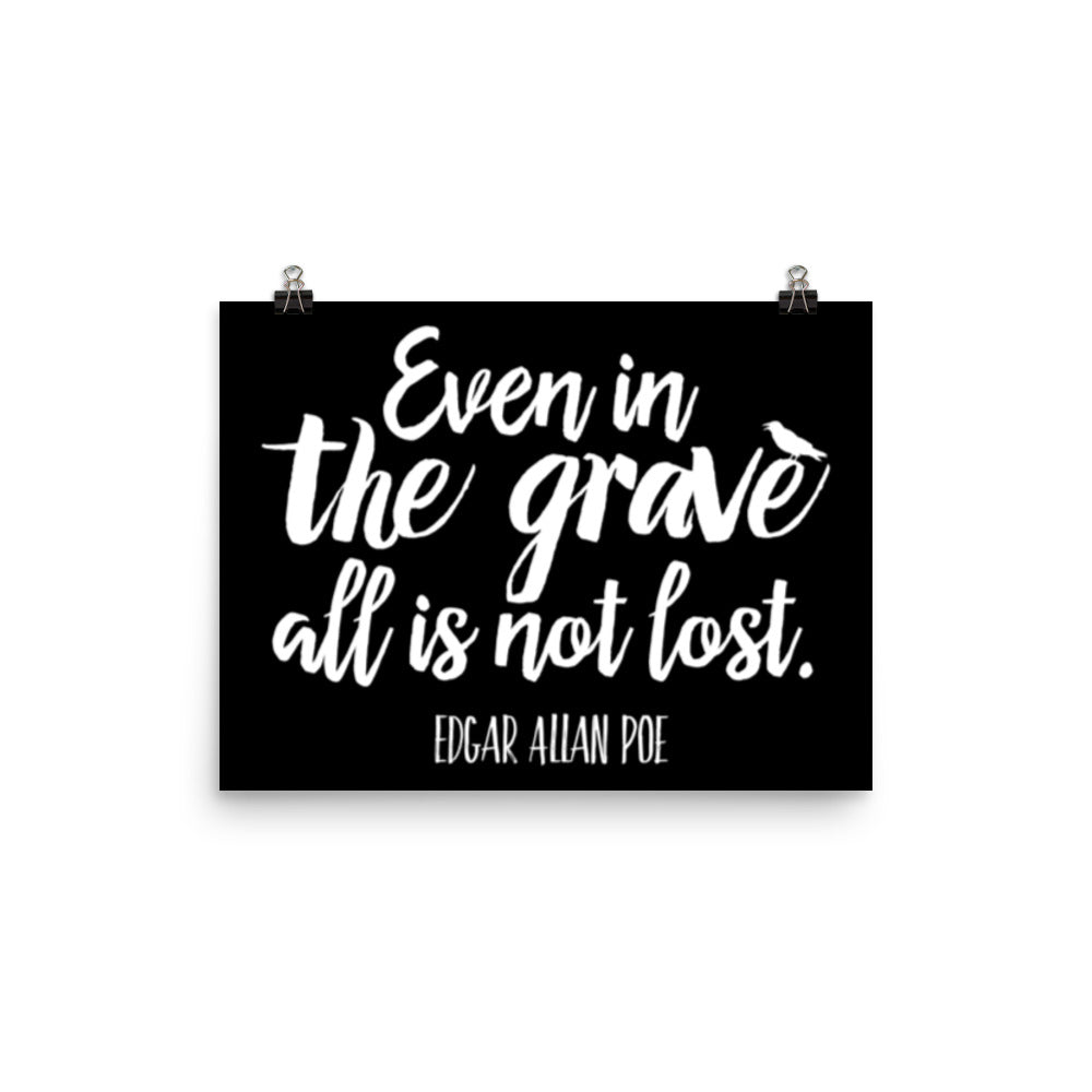 Even in the Grave Black Poster - 12 x 16