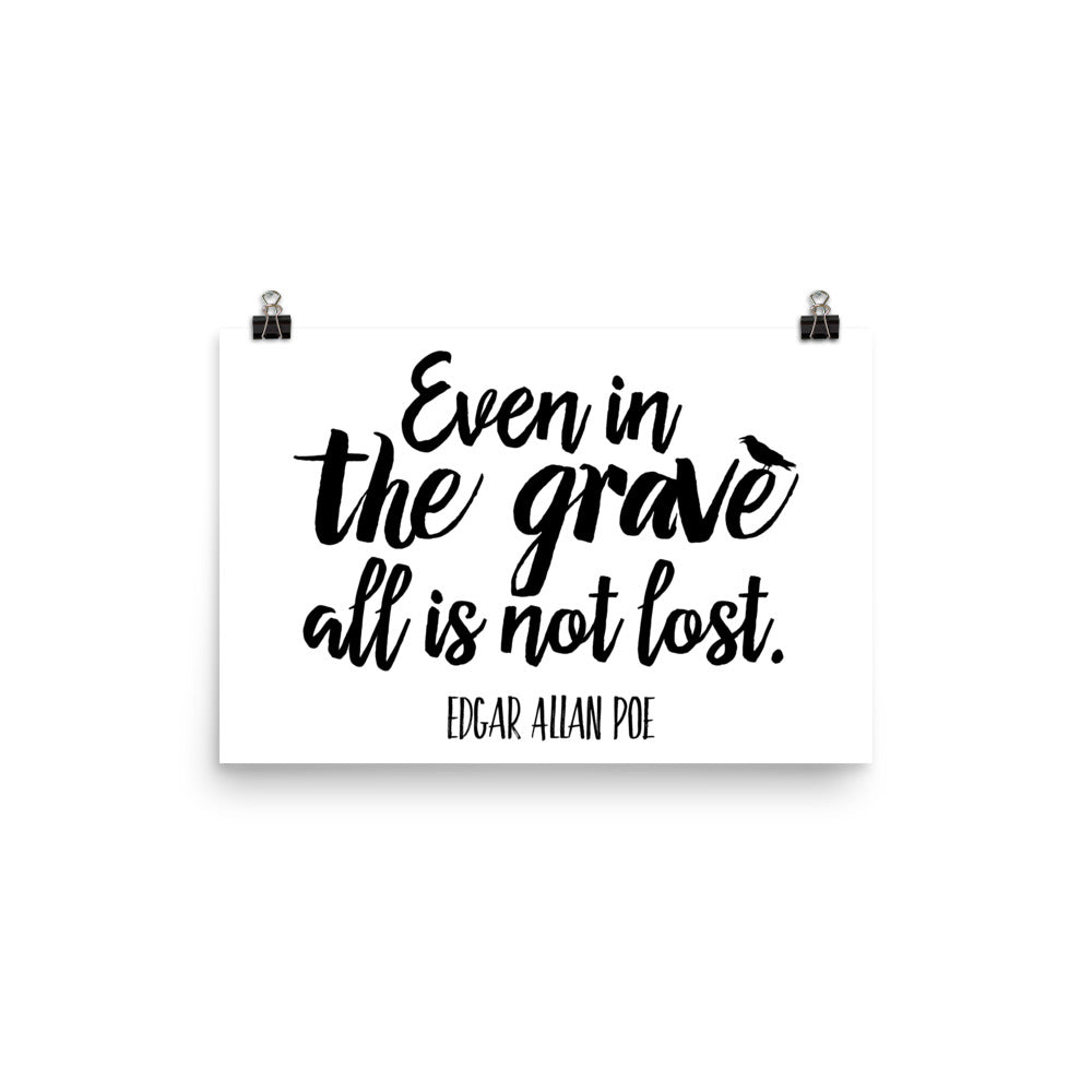 Even in the Grave White Poster - 12 x 18