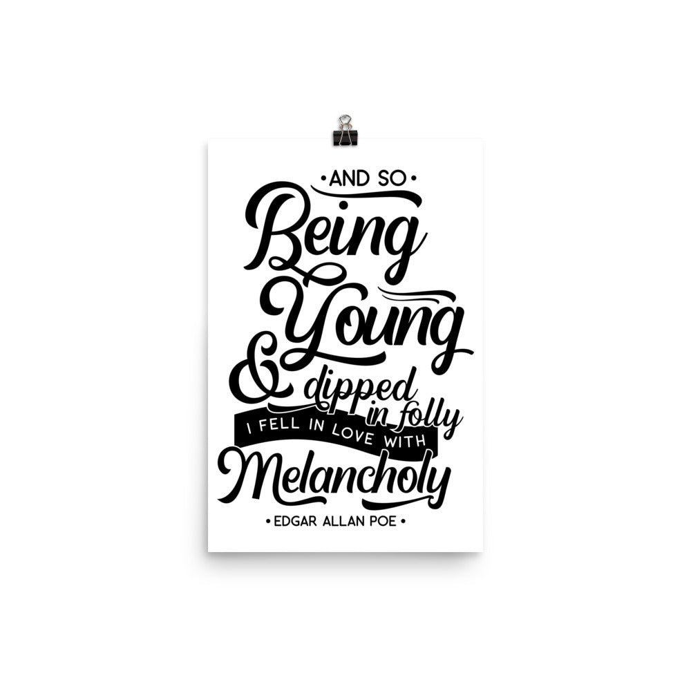 Fell in Love with Melancholy White Poster - 12 x 18
