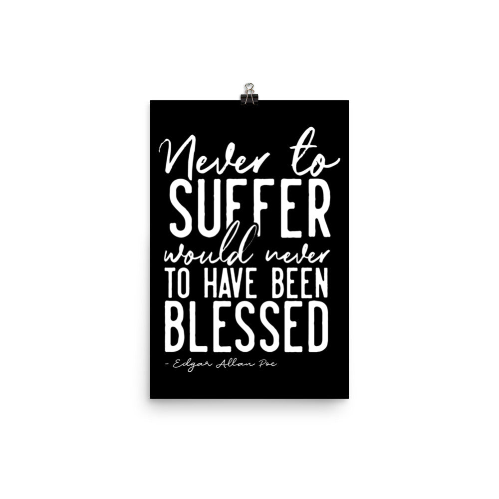 Never to Suffer Edgar Black Poster - 12 x 18