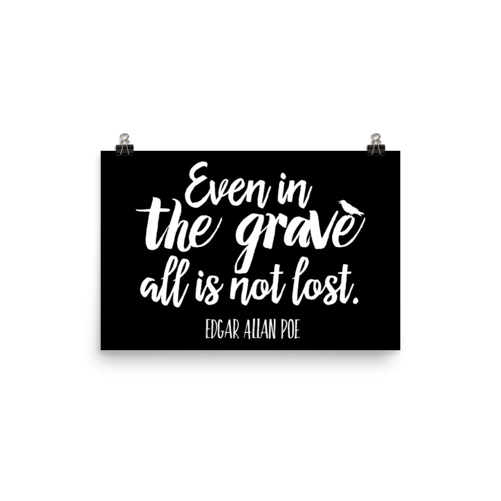 Even in the Grave Black Poster - 12 x 18