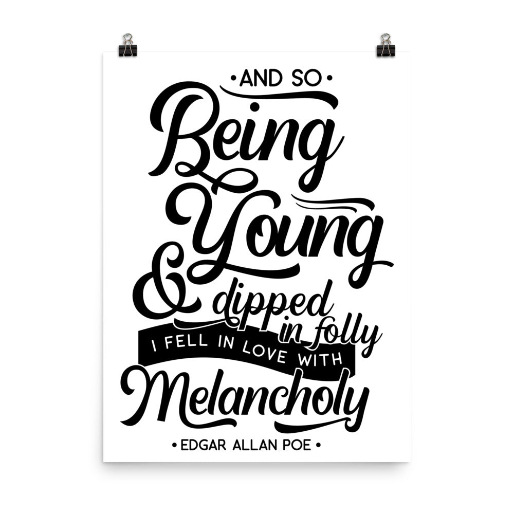 Fell in Love with Melancholy White Poster - 18 x 24