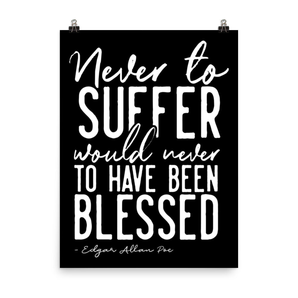 Never to Suffer Edgar Black Poster - 18 x 24