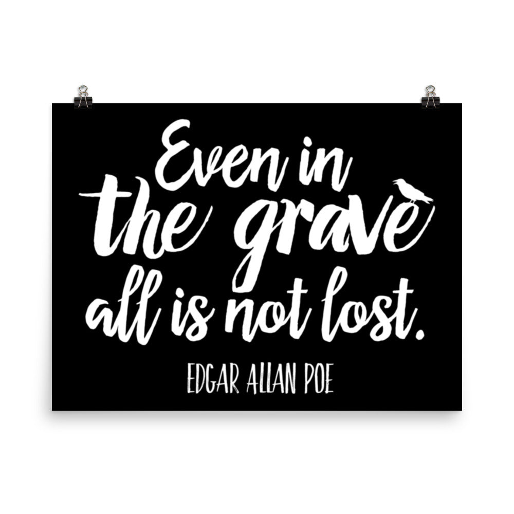 Even in the Grave Black Poster - 18 x 24