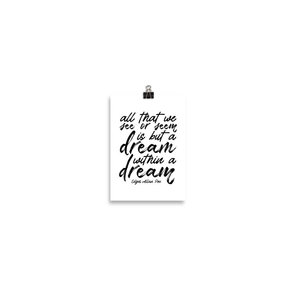 Dream Within a Dream White Frame - 5 x 7