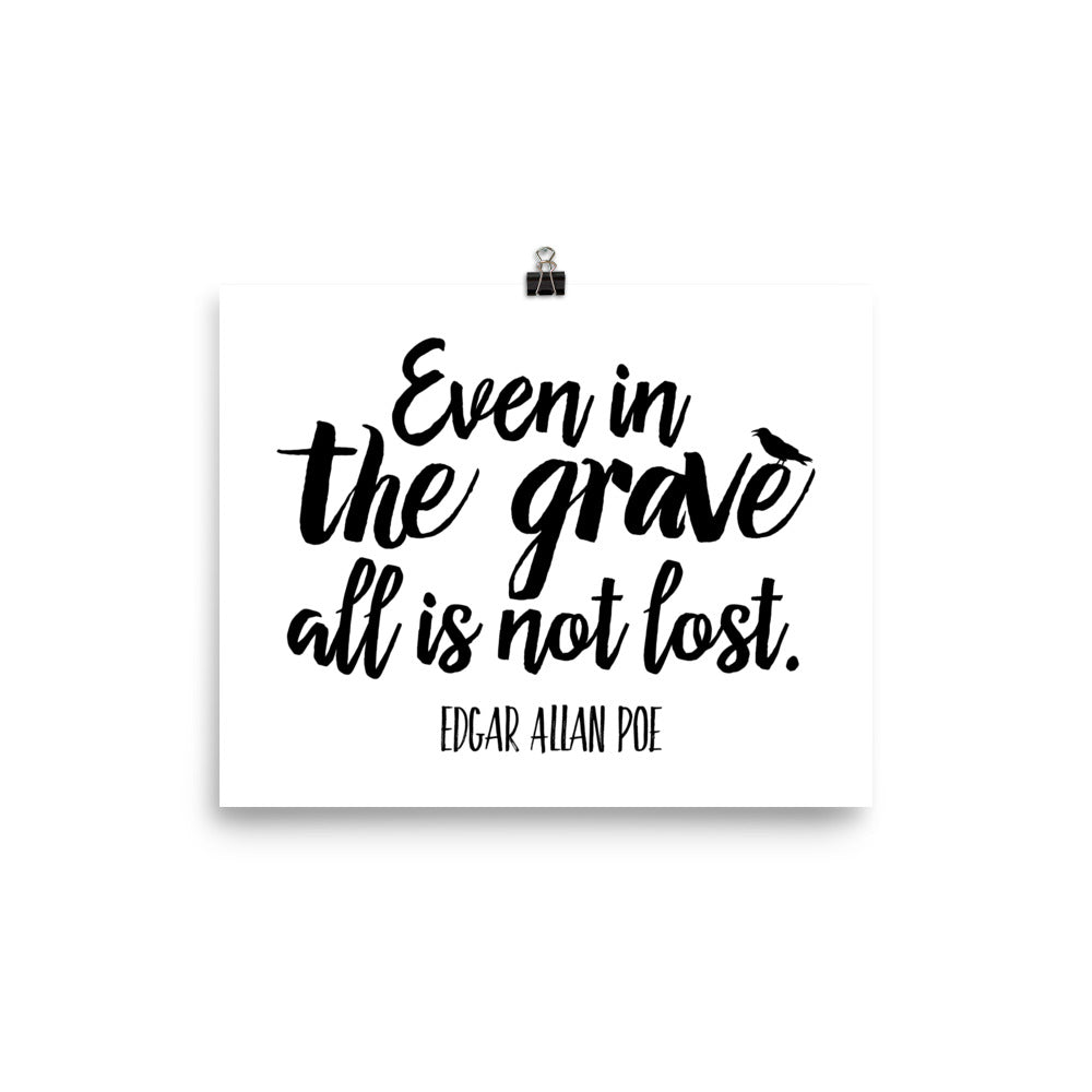 Even in the Grave White Poster - 8 x 10