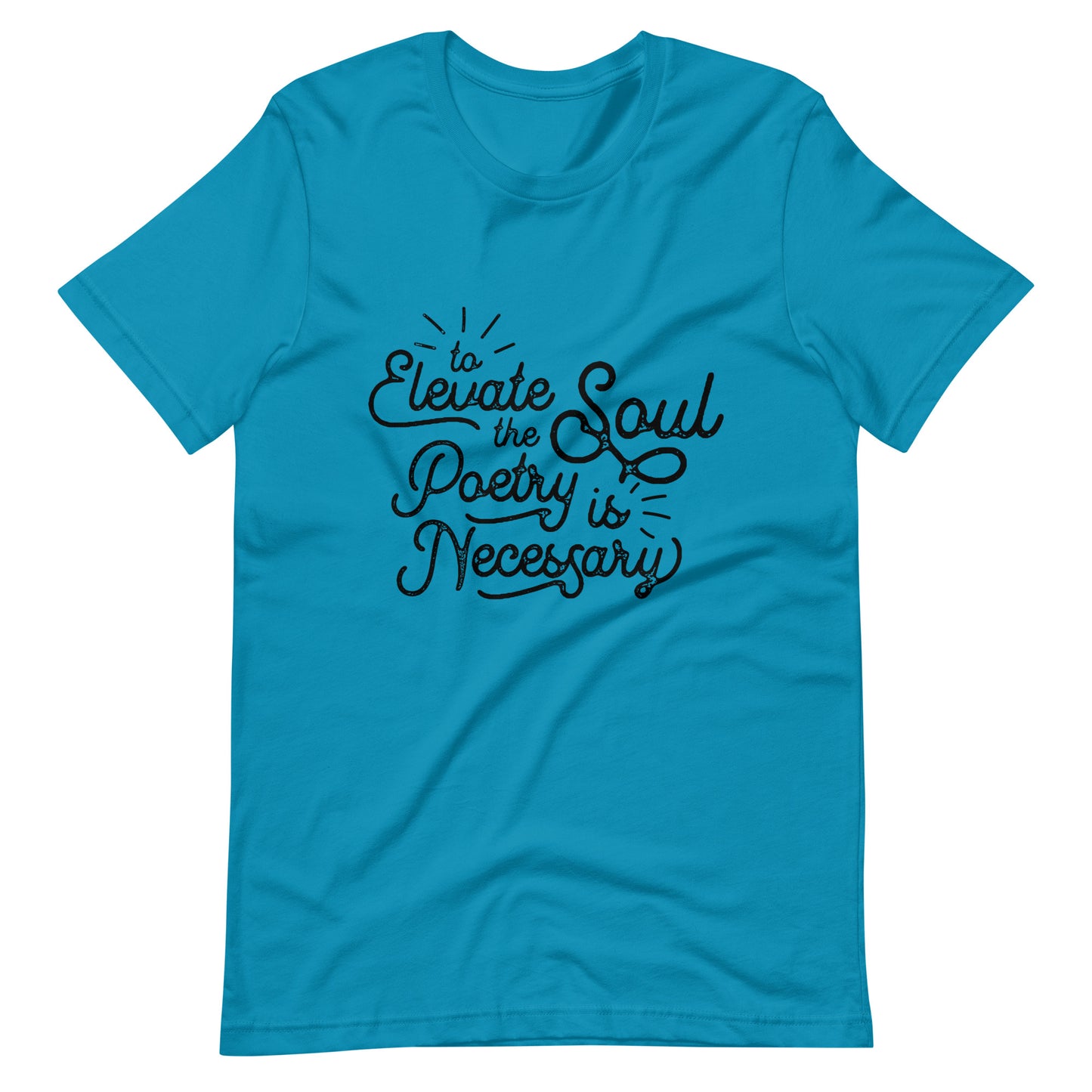 To Elevate the Soul Edgar Allan Poe Quote - Men's t-shirt - Aqua Front