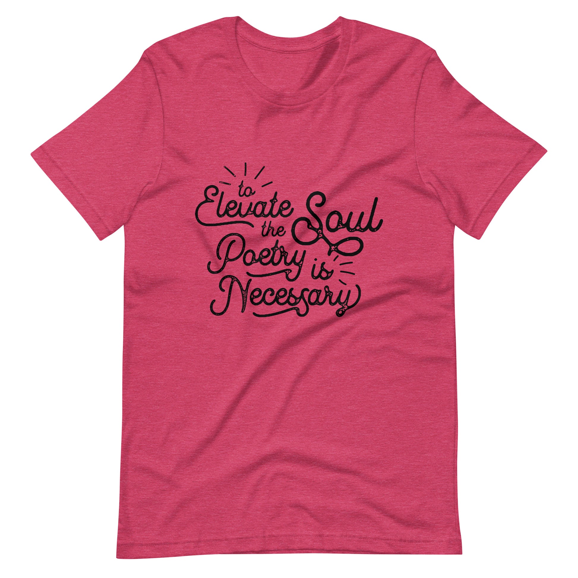 To Elevate the Soul Edgar Allan Poe Quote - Men's t-shirt - Heather Raspberry Front