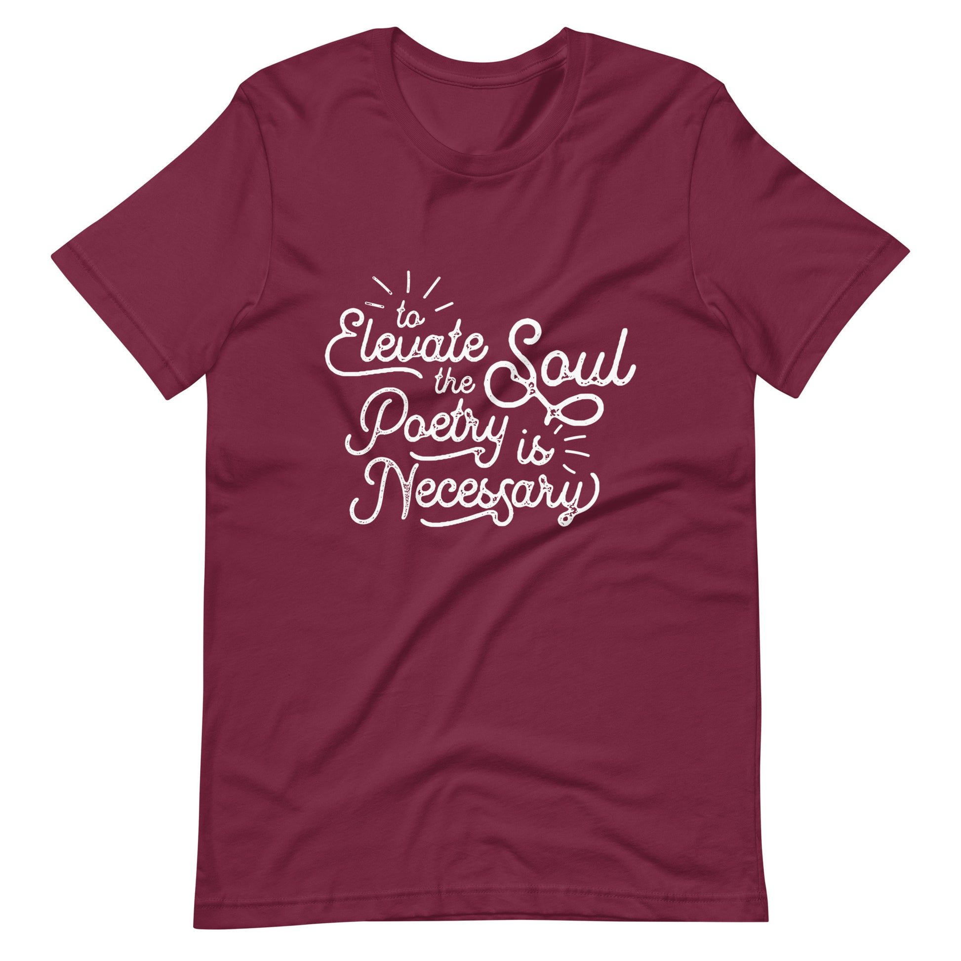 To Elevate the Soul Edgar Allan Poe Quote - Men's t-shirt - Maroon Front