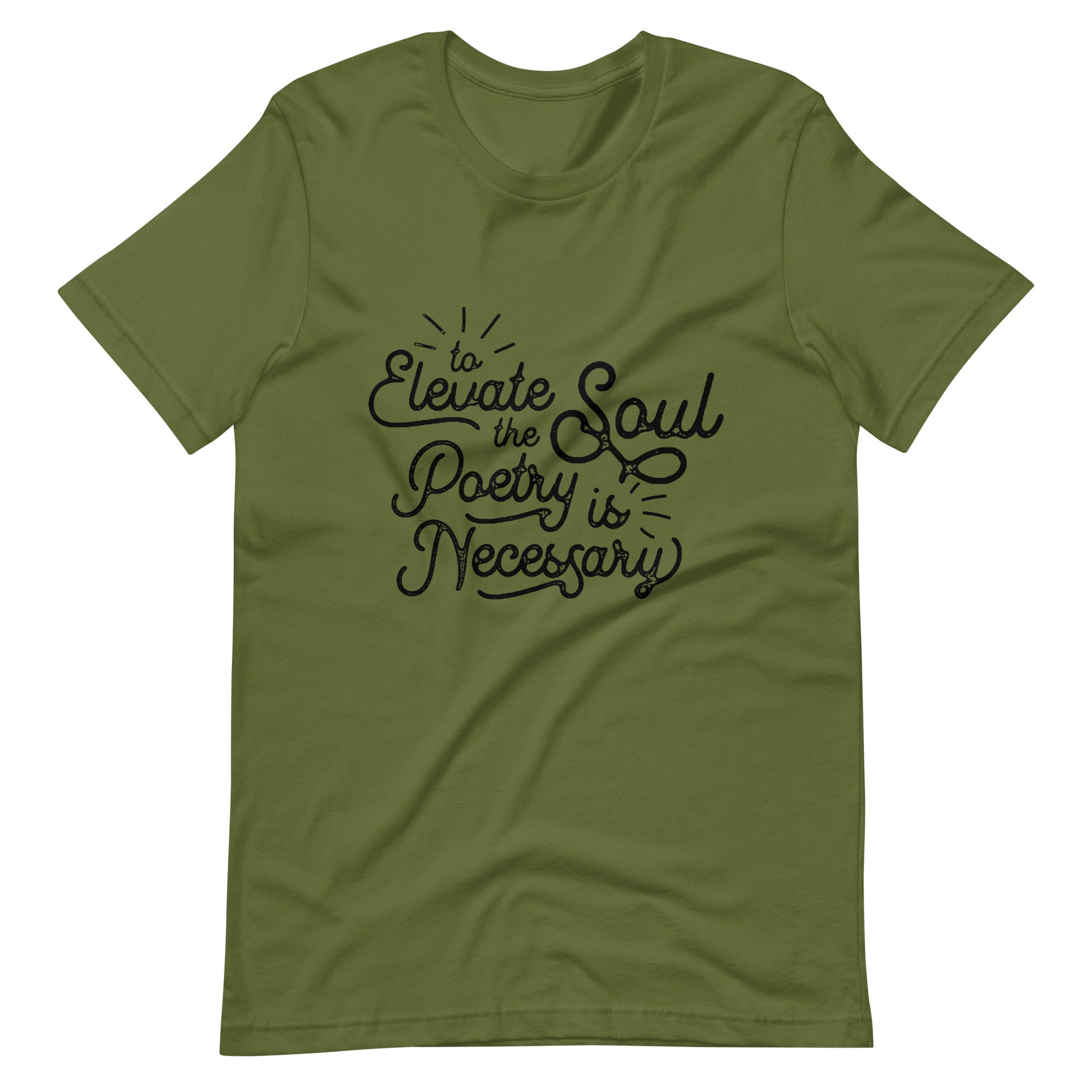 To Elevate the Soul Edgar Allan Poe Quote - Men's t-shirt - Olive Front