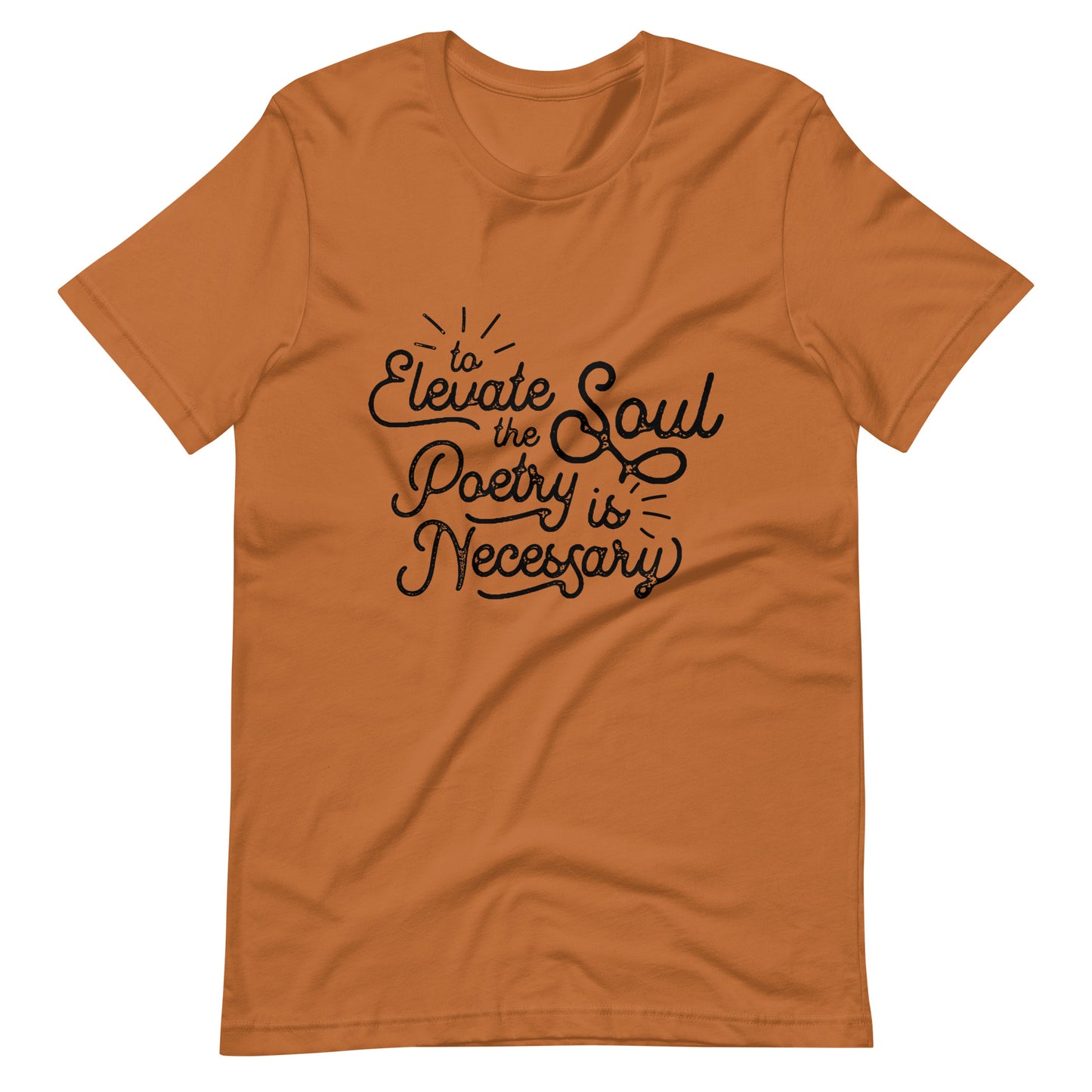 To Elevate the Soul Edgar Allan Poe Quote - Men's t-shirt - Toast Front