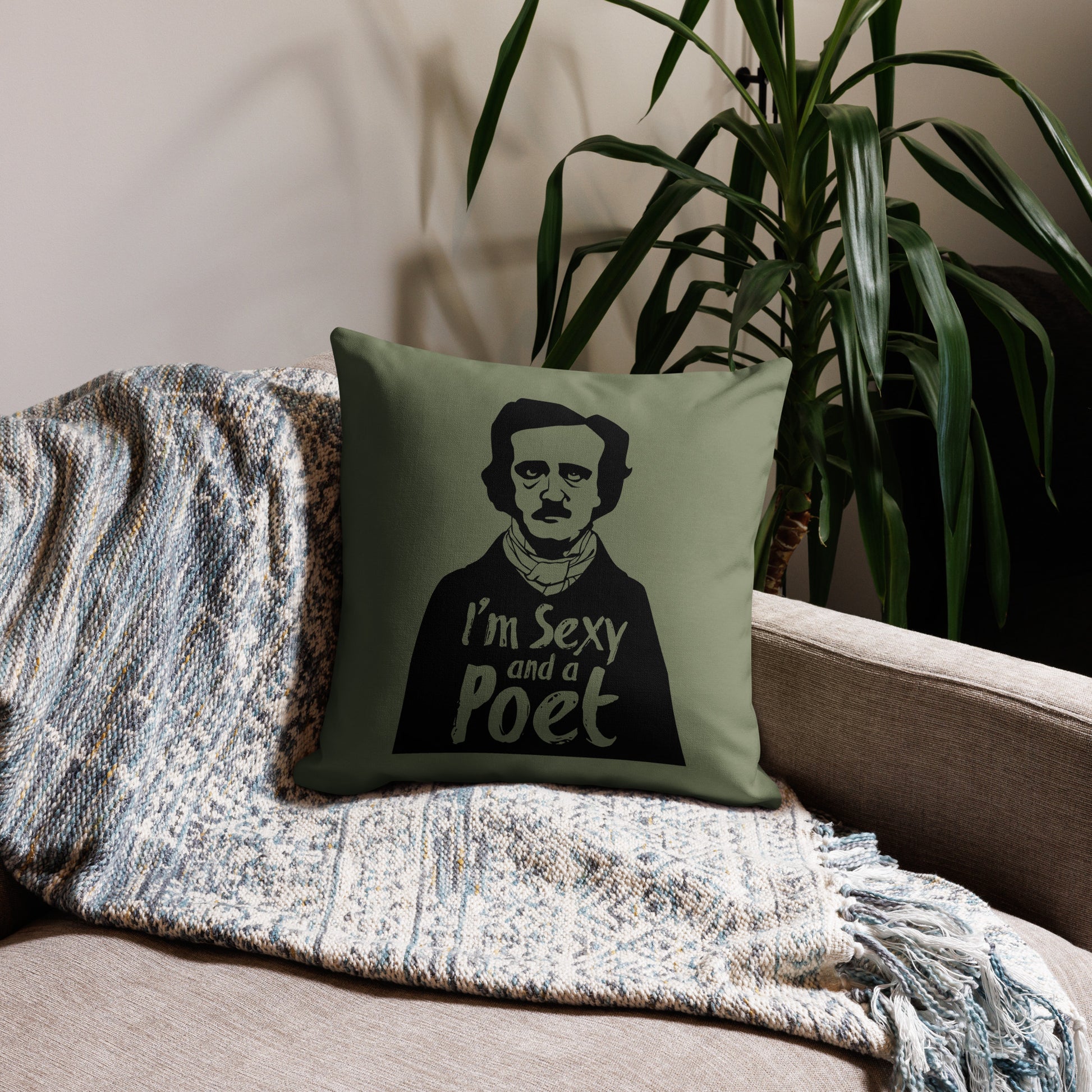 Products Edgar Allan Poe "I'm Sexy and a Poet" Premium Pillow - Green 18 x 18