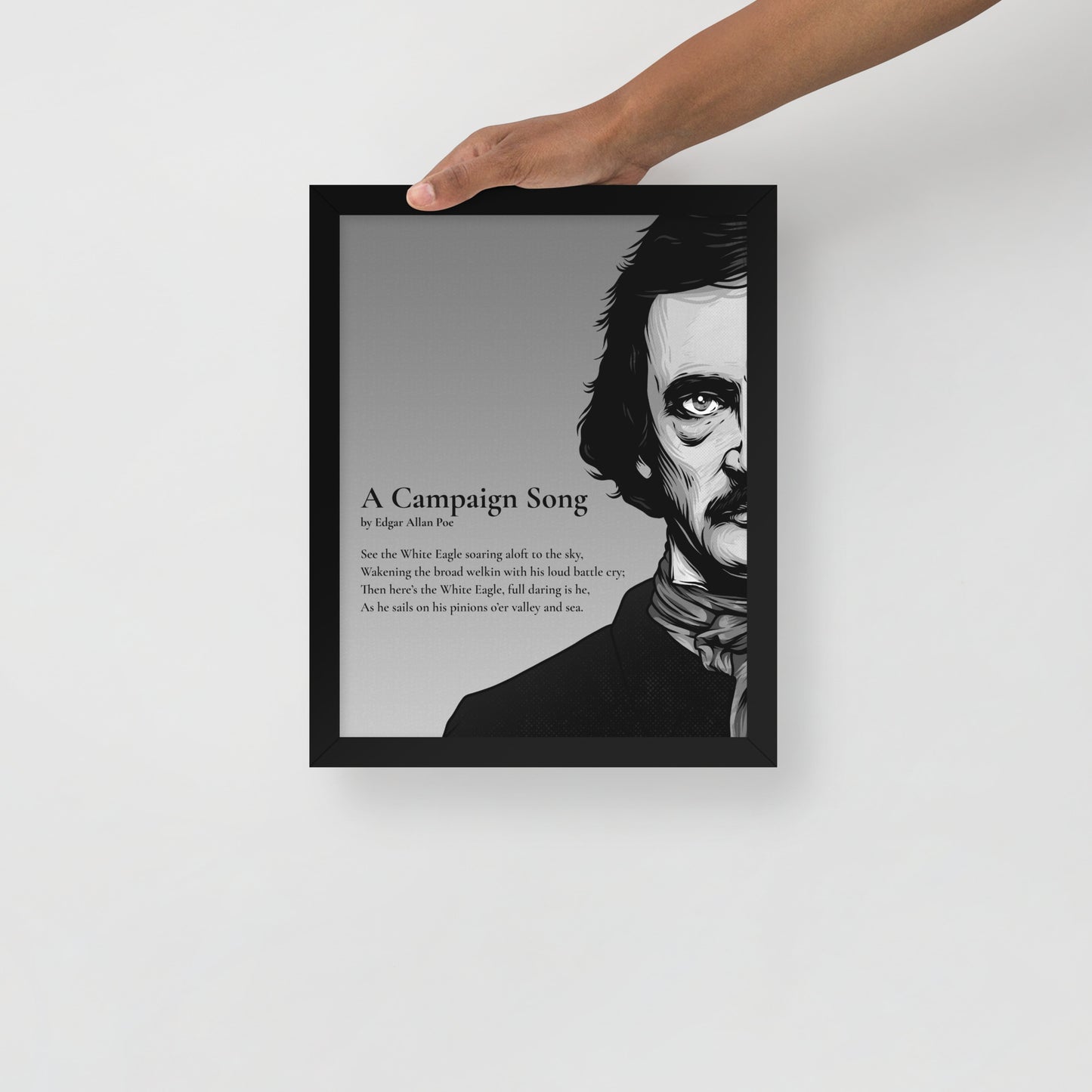 Edgar Allan Poe's 'A Campaign Song' Framed Matted Poster - 11 x 14 Black Frame