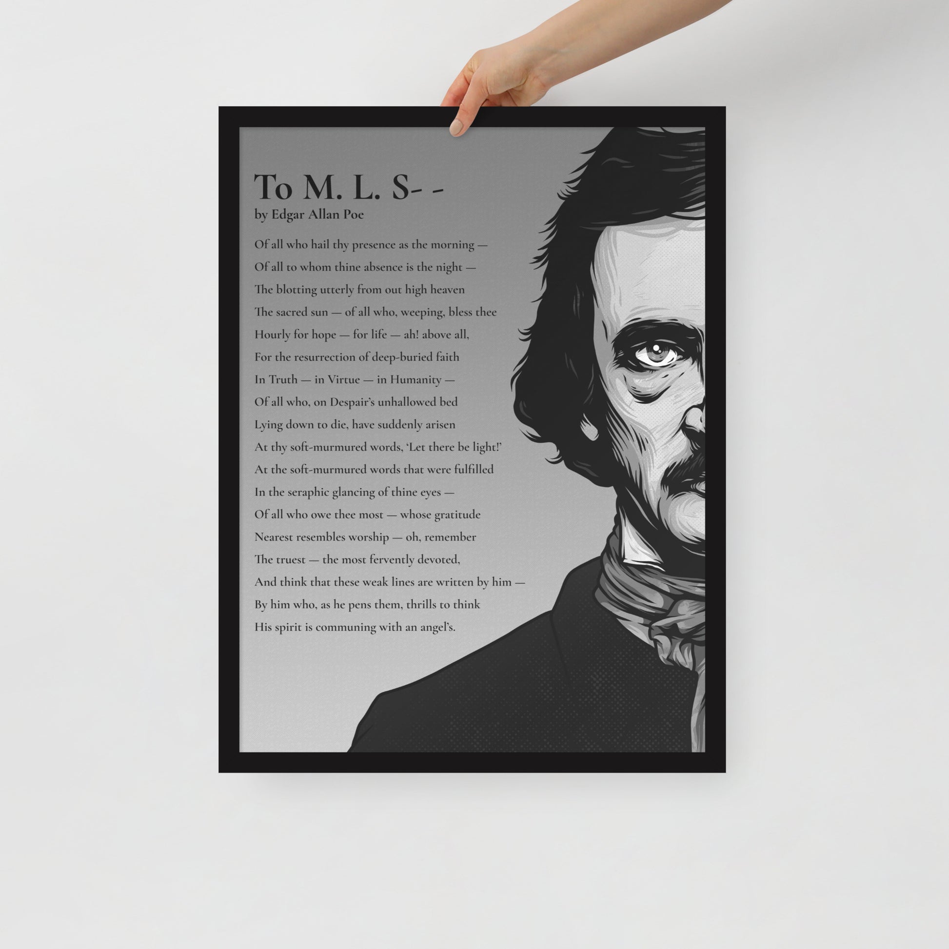 Edgar Allan Poe's 'To M. L. S--' Framed Matted Poster - 18 x 24 Black Frame
