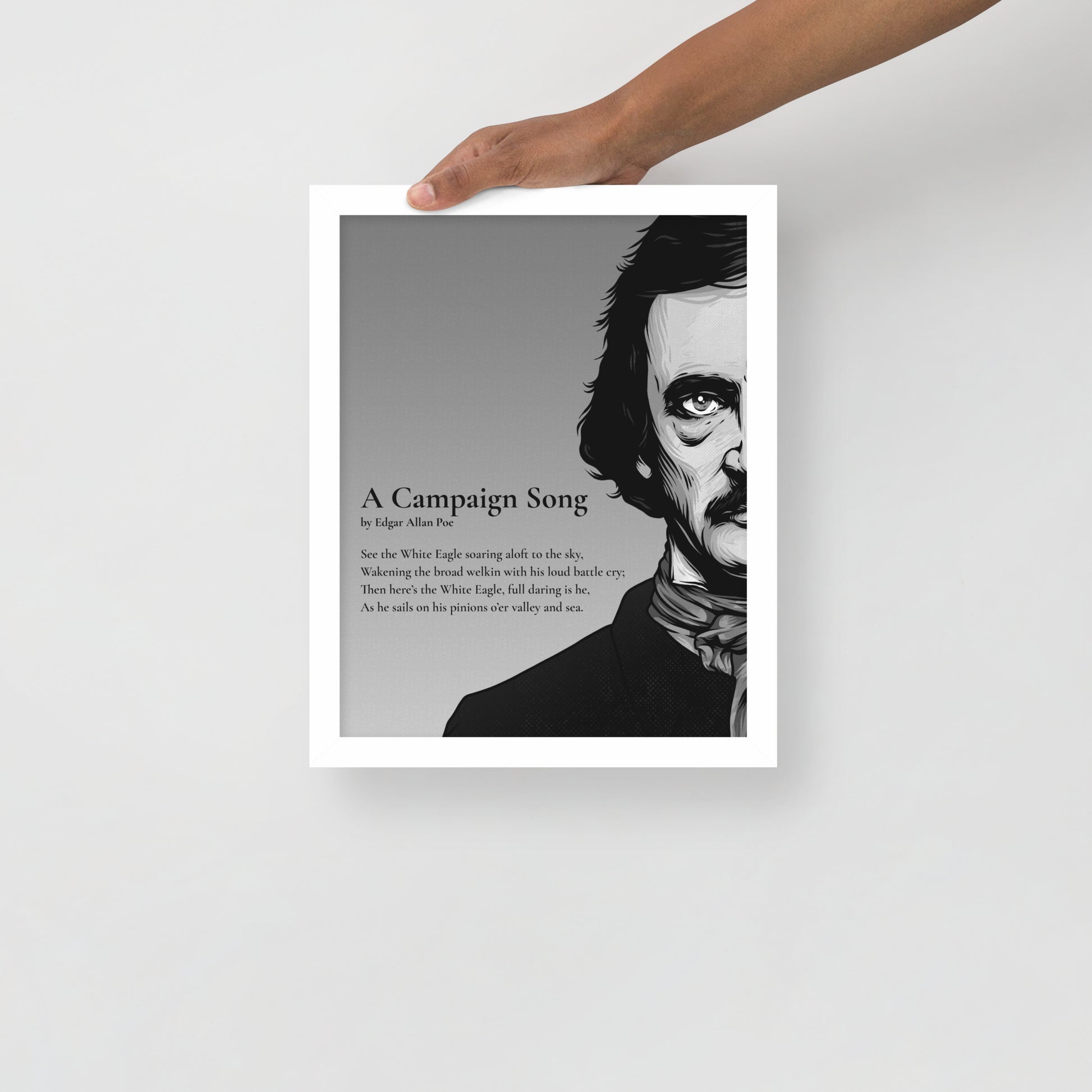 Edgar Allan Poe's 'A Campaign Song' Framed Matted Poster - 11 x 14 White Frame
