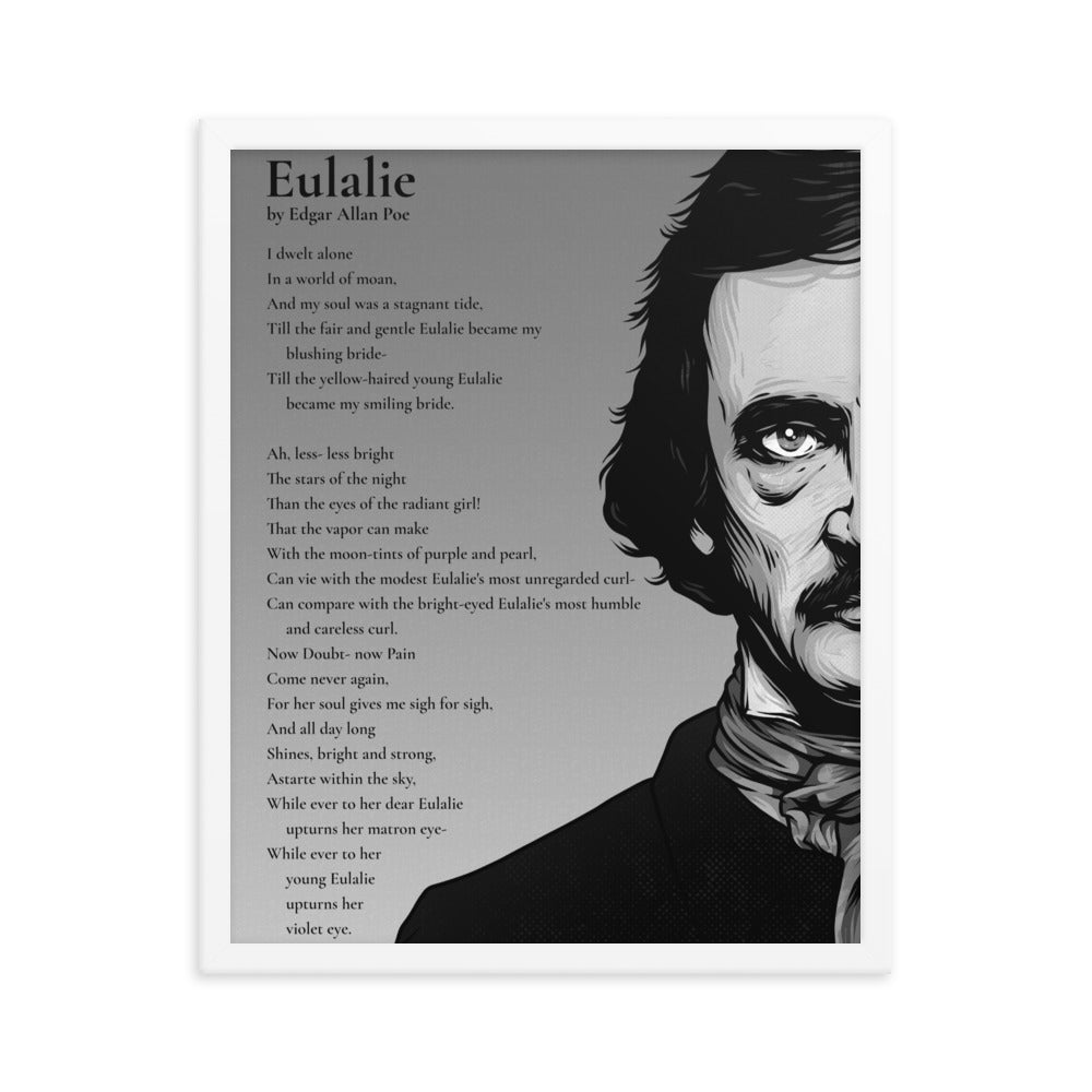Edgar Allan Poe's 'Eulalie' Framed Matted Poster - 16 x 20 White Frame