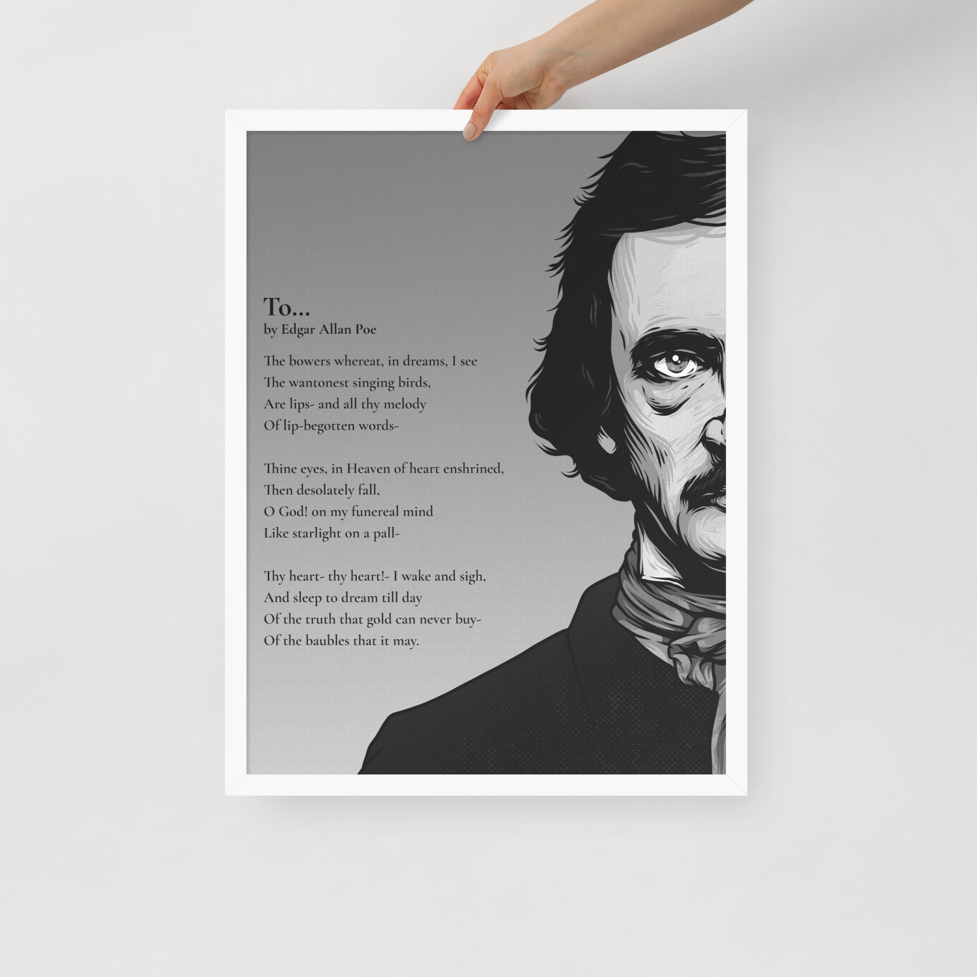 Edgar Allan Poe's 'To...' Framed Matted Poster - 18 x 24 White Frame