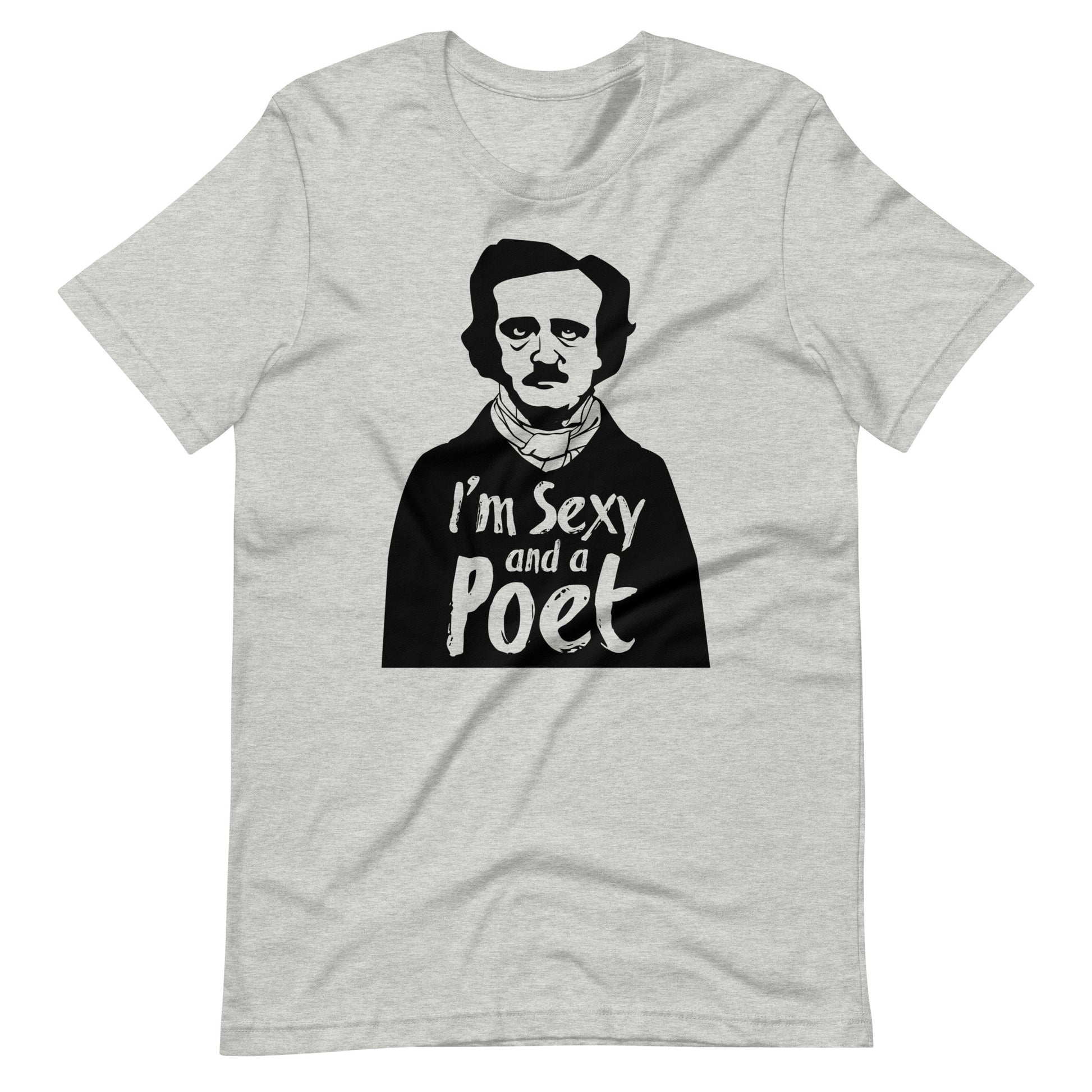 Women's Edgar Allan Poe "I'm Sexy and a Poet" t-shirt - Athletic Heather Front