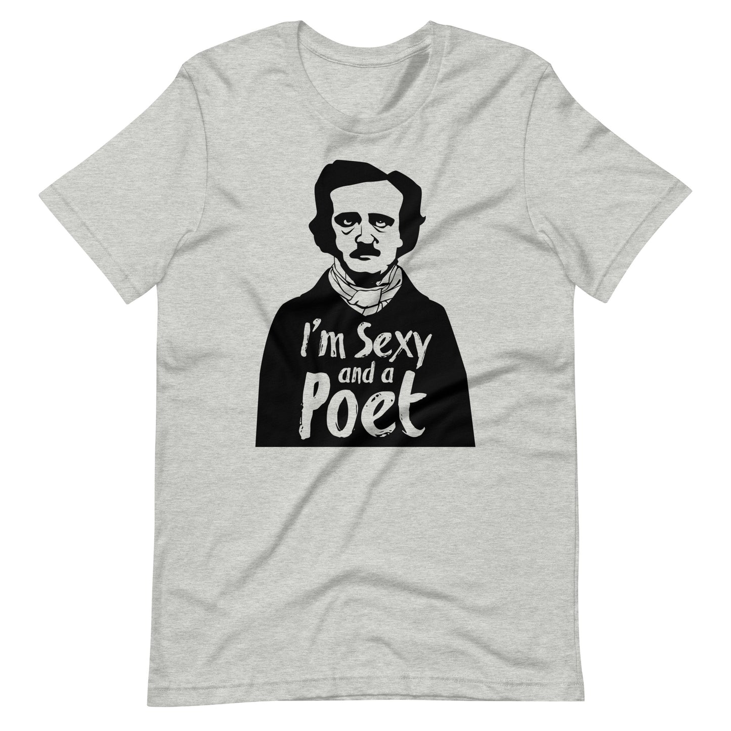 Women's Edgar Allan Poe "I'm Sexy and a Poet" t-shirt - Athletic Heather Front