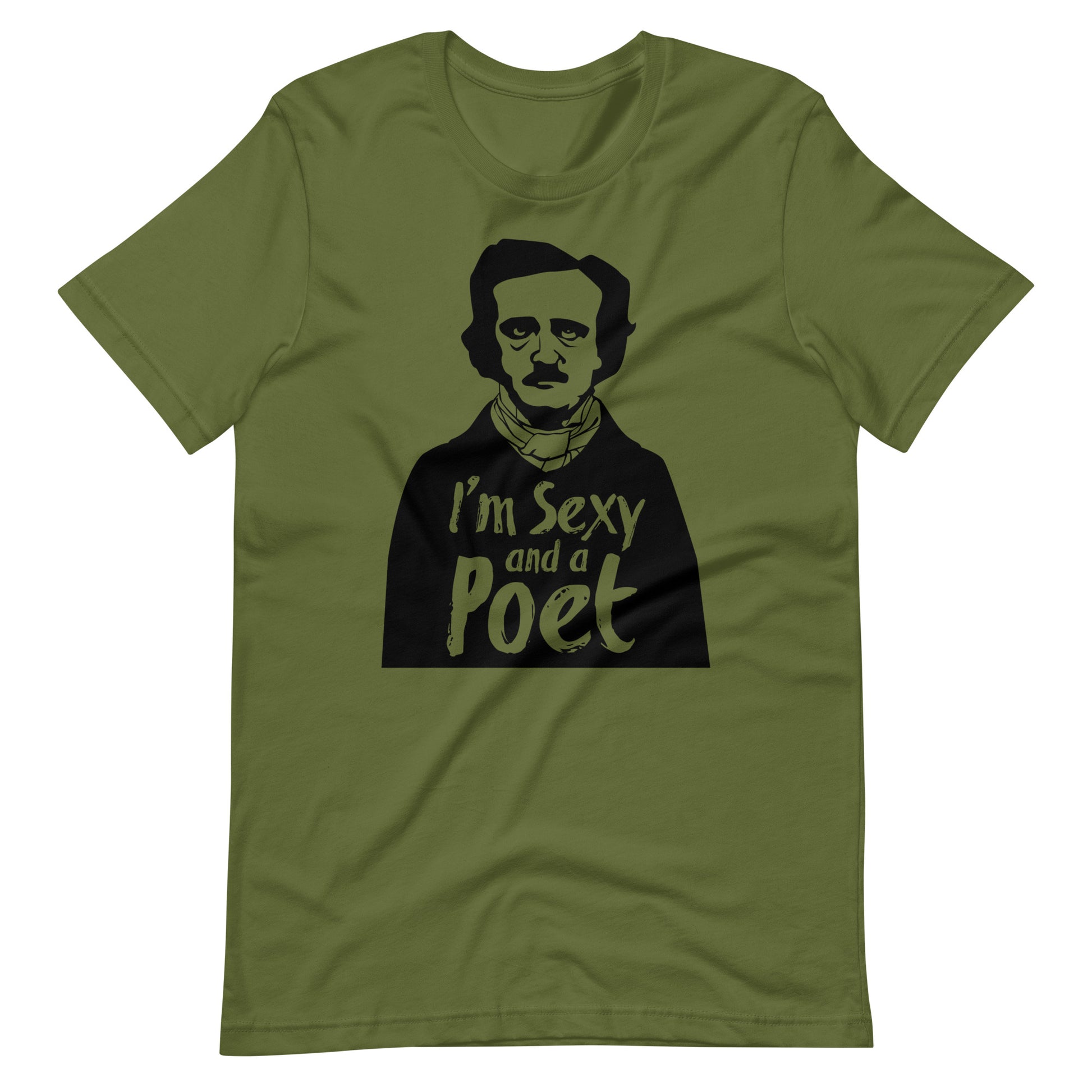 Women's Edgar Allan Poe "I'm Sexy and a Poet" t-shirt - Olive Front