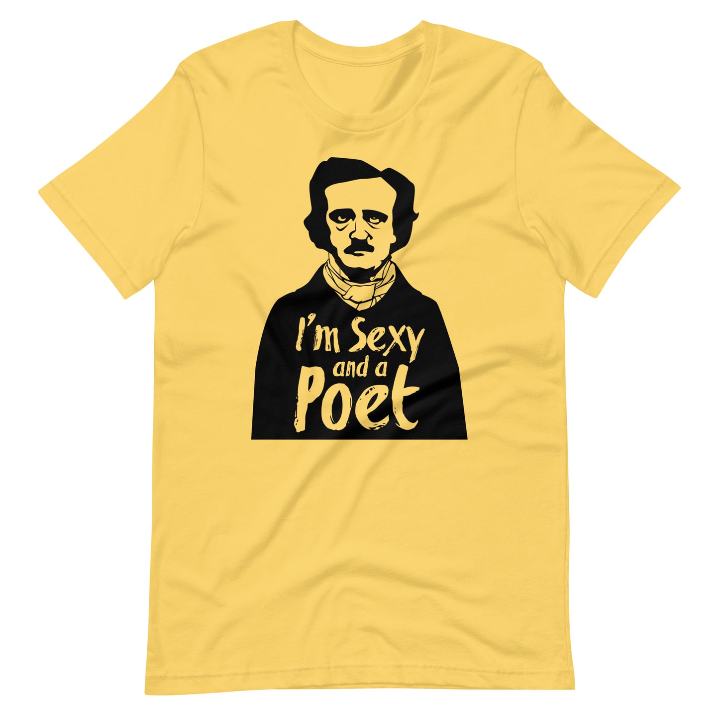 Women's Edgar Allan Poe "I'm Sexy and a Poet" t-shirt - Yellow Front